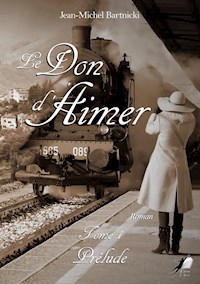 Le Don d'Aimer - Tome 1 - Jean-Michel Bartnicki - E-Book