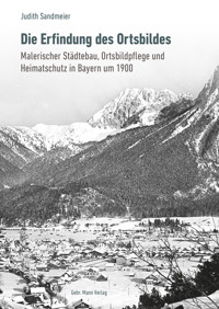 Die Erfindung des Ortsbildes - Judith Sandmeier - E-Book