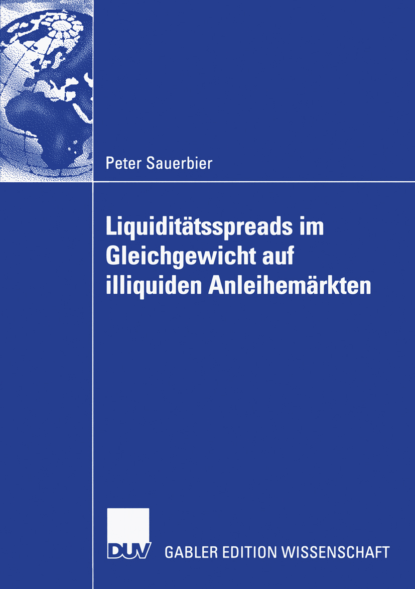Liquiditätsspreads im Gleichgewicht auf illiquiden Anleihemärkten - Peter Sauerbier - E-Book