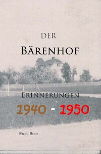 Der Bärenhof - Ernst Beer - E-Book