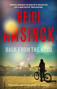 Back From the Dead - Heidi Amsinck - E-Book