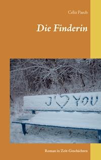 Die Finderin - Celia Paech - E-Book