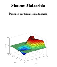 Übungen zur komplexen Analysis - Simone Malacrida - E-Book