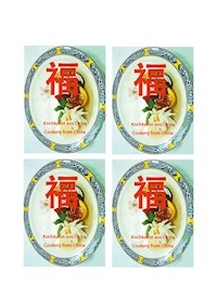 Kochkunst aus China - Qiufu Yang-Möller - E-Book