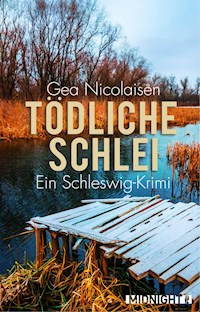 Tödliche Schlei - Gea Nicolaisen - E-Book