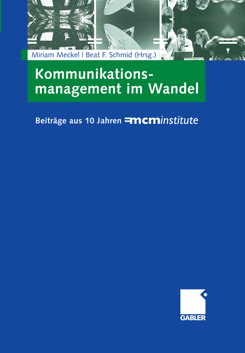Kommunikationsmanagement im Wandel - - E-Book