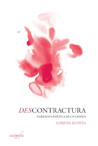 Descontractura - Lorena Acosta - E-Book