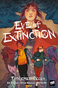 Eve of Extinction - Tödlicher Regen - Steve Simeone - E-Book