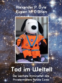Tod im Weltall - Alexander P. Dyle - E-Book
