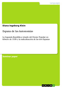 Espana de las Autonomías - Diana Ingeborg Klein - E-Book