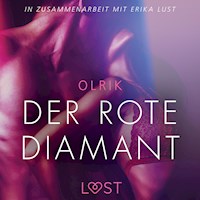 Der rote Diamant - Erika Lust-Erotik (Ungekürzt) - Olrik - Hörbuch