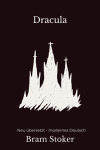 Dracula - Bram Stoker - E-Book