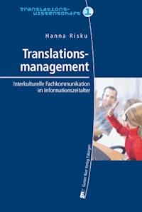 Translationsmanagement - Hanna Risku - E-Book