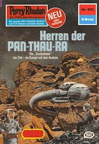 Perry Rhodan 895: Herren der Pan-Thau-Ra - William Voltz - E-Book