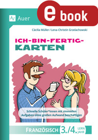 Ich-bin-fertig-Karten Französisch Lernjahr 3-4 - Cäcilia Müller - E-Book