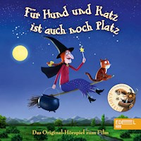 Für Hund und Katz ist auch noch Platz (Das Original-Hörspiel zum Film) - Thomas Karallus - Hörbuch