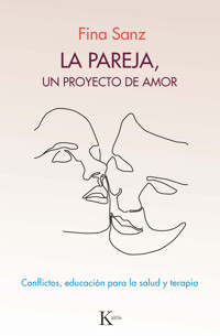 La pareja, un proyecto de amor - Fina Sanz - E-Book