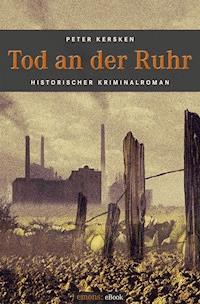 Tod an der Ruhr - Peter Kersken - E-Book