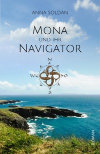 Mona und ihr Navigator - Anna Soldan - E-Book