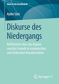 Diskurse des Niedergangs - Aydın Süer - E-Book