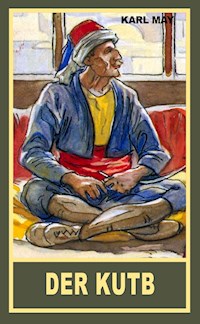 Der Kutb - Karl May - E-Book
