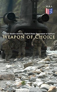 Weapon of Choice - Combat Studies Institute - E-Book