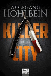 Killer City - Wolfgang Hohlbein - E-Book