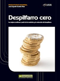 Despilfarro cero - José Agustín Cruelles Ruíz - E-Book