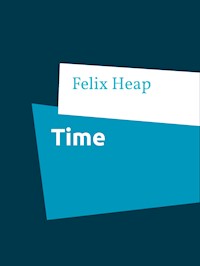 Time - Felix Heap - E-Book