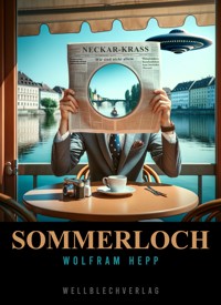 Sommerloch - Wolfram Hepp - E-Book