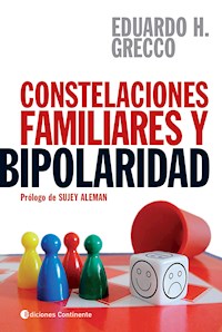 Constelaciones familiares y bipolaridad - Eduardo H. Grecco - E-Book