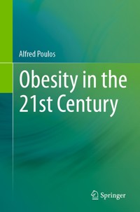 Obesity in the 21st Century - Alfred Poulos - E-Book