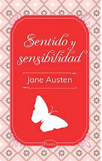 Sentido y Sensibilidad - Jane Austen - E-Book