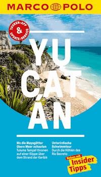 MARCO POLO Reiseführer Yucatán - Dr. Manfred Wöbcke - E-Book