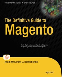 The Definitive Guide to Magento - Adam McCombs - E-Book