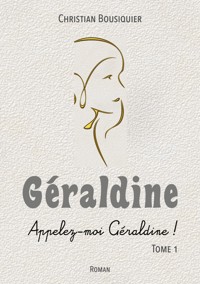 Géraldine - Christian Bousiquier - E-Book