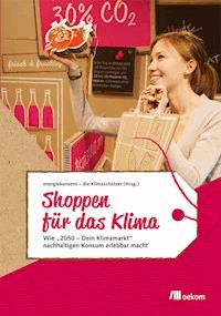 Shoppen für das Klima -  - E-Book
