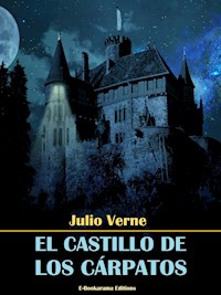 El castillo de los Cárpatos - Julio Verne - E-Book