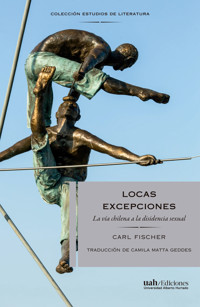 Locas excepciones - Carl Fischer - E-Book