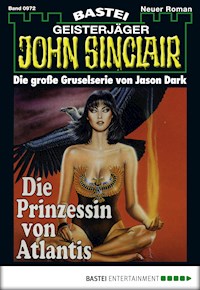 John Sinclair 972 - Jason Dark - E-Book