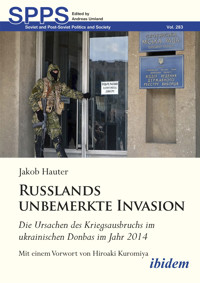 Russlands unbemerkte Invasion - Jakob Hauter - E-Book