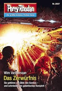 Perry Rhodan 2937: Das Zerwürfnis - Wim Vandemaan - E-Book