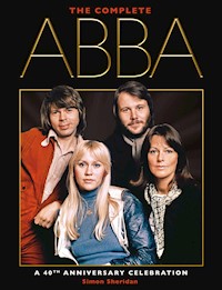 The Complete Abba - Simon Sheridan - E-Book