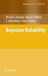 Bayesian Reliability - Michael S. Hamada - E-Book