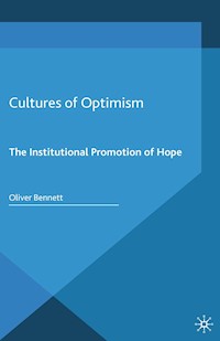 Cultures of Optimism - Oliver Bennett - E-Book