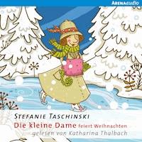 Die kleine Dame feiert Weihnachten - Stefanie Taschinski - Hörbuch