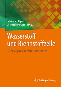 Wasserstoff und Brennstoffzelle -  - E-Book