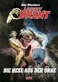 Larry Brent Classic 076: Die Hexe aus der Urne - Dan Shocker - E-Book