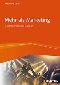 Mehr als Marketing - Anouk Ellen Susan - E-Book