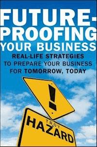 Future-Proofing Your Business - Troy Hazard - E-Book